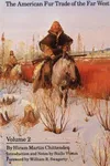 The American fur trade of the far West
