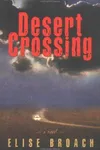 Desert crossing