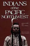 Indians of the Pacific Northwest