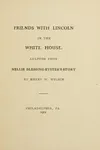 Friends with Lincoln in the White House