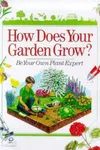 How does your garden grow?
