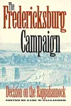 The Fredericksburg Campaign