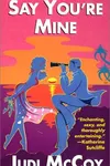 Say You're Mine