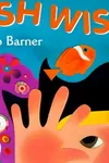 Fish wish
