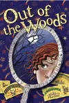 Out of the Woods