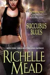 Succubus Blues