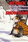 Attack of the Deranged Mutant Killer Monster Snow Goons