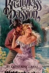 Breathless passion