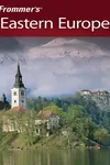 Frommer's Eastern Europe