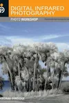 Digital Infrared Photography