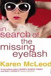In Search of the Missing Eyelash
