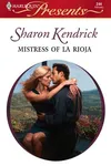 Mistress of La Rioja