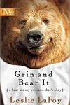 Grin and Bear It