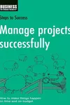 Manage Projects Successfully
