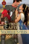 A Noble Captive