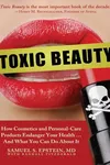 Toxic Beauty