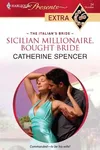 Sicilian Millionaire, Bought Bride