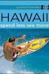 Pauline Frommer's Hawaii