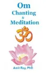 OM Chanting and Meditation