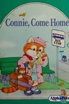 Connie, come home