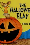 The Halloween play
