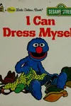 I can dress myself