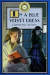 In a blue velvet dress