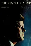 The Kennedy years