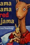 Llama Llama Red Pajama