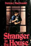 Stranger in the house