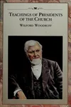 Teachings of presidents of the church