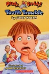Tooth trouble