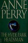 The Hyde Park headsman