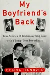 My boyfriend's back