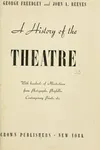 A history of the theatre
