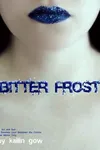 Bitter Frost