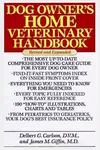 Dog Owner's Home Veterinary Handbook