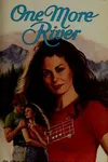 One More River