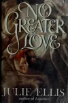No greater love