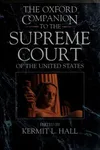 The Oxford companion to the Supreme Court of the United States