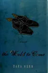 The world to come