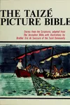The Taizé picture Bible