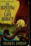 The hunting of the last dragon