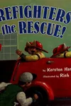 Firefighters to the rescue!