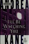 I'll be watching you