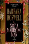 Not a Marrying Man