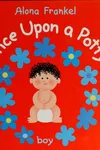Once upon a potty