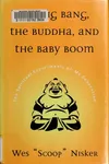 The big bang, the Buddha, and the baby boom