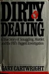 Dirty dealing