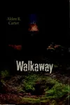 Walkaway
